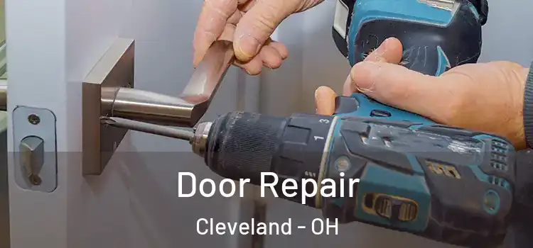 Door Repair Cleveland - OH